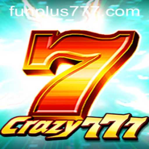 Crazy777: A Thrilling Dive Into the World of Digital Gaming